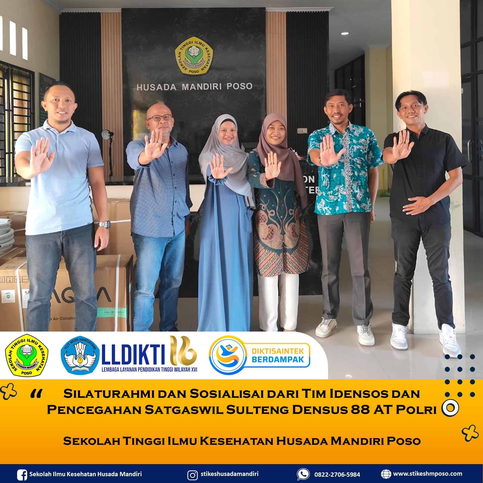 Silaturahmi dan Sosialisai dari Tim Idensos dan Pencegahan Satgaswil Sulteng Densus 88 AT Polri